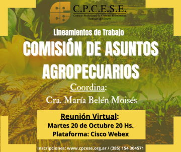 Convocatoria Reunión Comisión de Asuntos Agropecuarios: martes 20/10 - 20hs