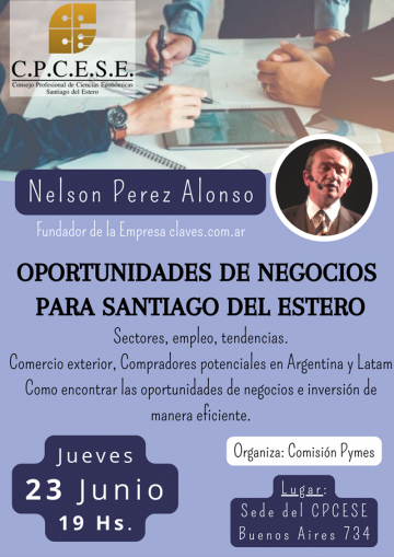 Conferencia: Oportunidades de Negocios para Santiago del Estero
