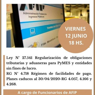 Conferencia Virtual a cargo de Funcionarios de AFIP: Ley N° 27.541 - R.G.N° 4.718