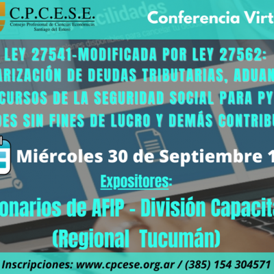 Conferencia Virtual: Ley 27541 Modificada por Ley 27562 (Moratoria Ampliada)