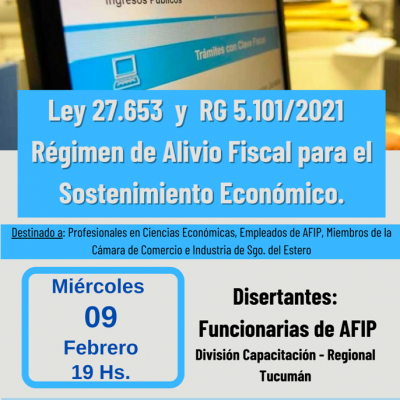 Conferencia: Ley 27653 y RG 101/202: Régimen de Alivio Fiscal para el Sostenimiento Económico
