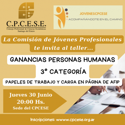 Comisión de Jóvenes Profesionales: Ganancias Personas Humanas - 3° Categoría